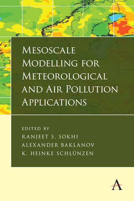 Book cover image for Mesoscale Modelling for Meteorological and Air Pollution Applications ISBN: 9781783088263